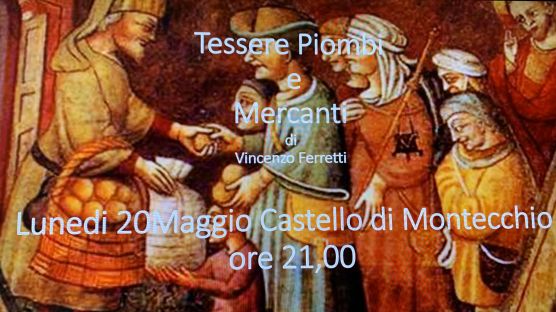 Tessere Piombi e Mercanti di Vincenzo Ferretti